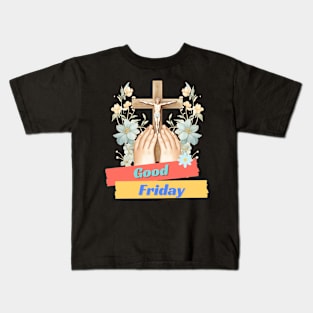 Good Friday and beautiful flower Kids T-Shirt